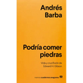 Podría Comer Piedras