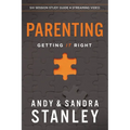 Parenting Bible Study Guide Plus Streaming Video: Getting It Right