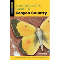 A Naturalist's Guide to Canyon Country