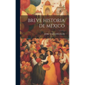 Breve Historia de Mexico