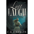 Last Laugh: A Historical Mystery