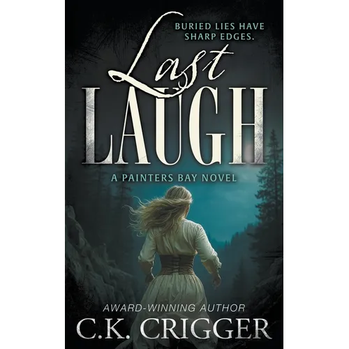 Last Laugh: A Historical Mystery