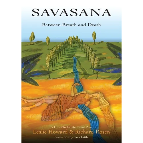 Savasana Between Breath and Death