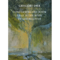 Concerning the Book That Is the Body of the Beloved