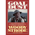 Goal Dust: The Warm and Candid Memoirs of a Pioneer Black Athlete and Actor