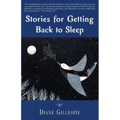 Stories for Getting Back to Sleep