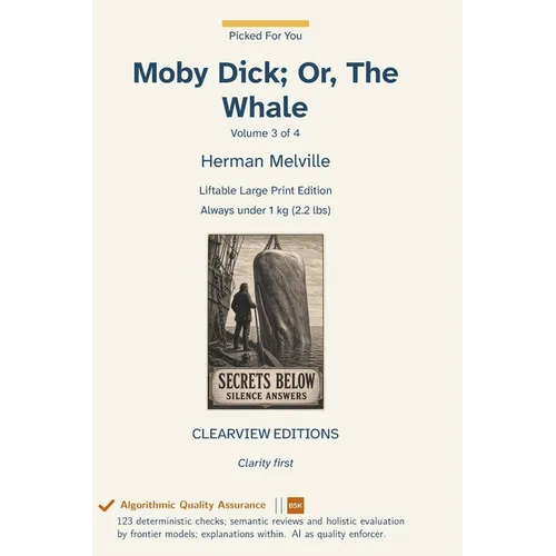 Moby Dick; Or, The Whale - Volume 3 of 4