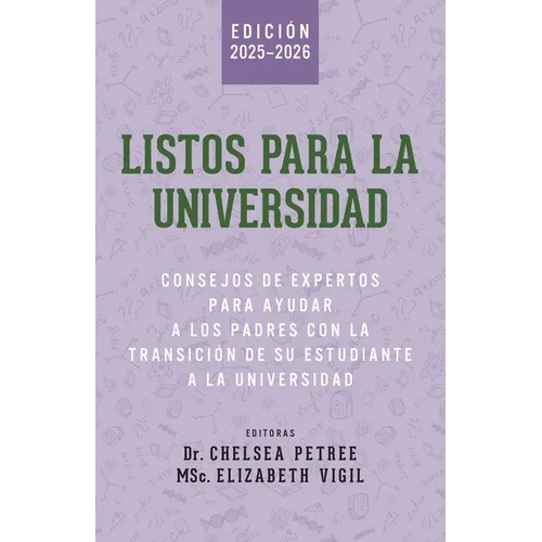Listos Para La Universidad: Consejos de Expertos para Ayudar a los Padres con la Transición de Su Estudiante a la Universidad