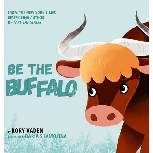 Be The Buffalo