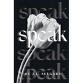 Speak: A Post Divorce Romance