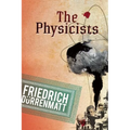 The Physicists: A Comedy in Two Acts