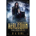 The Herlequin - Pitch & Sickle Book Six