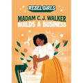 Madam C. J. Walker Builds a Business