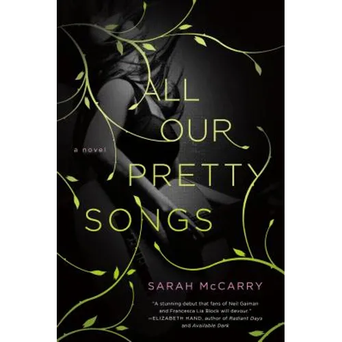 All Our Pretty Songs