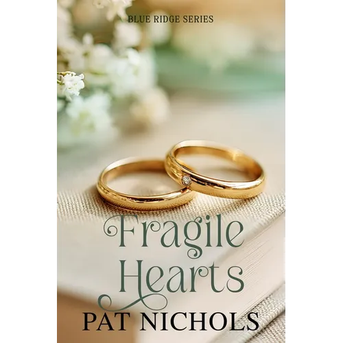 Fragile Hearts