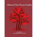 Gibsons & Orrs: Pioneer Families