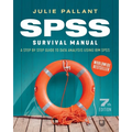 SPSS Surival Manual: A Step by Step Guide to Data Analysis using IBM SPS