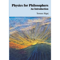Physics for philosophers: an introduction