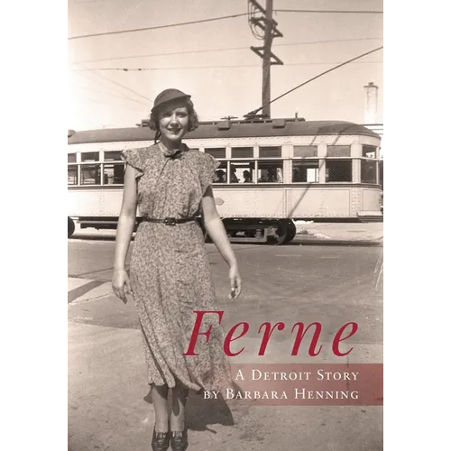 Ferne: A Detroit Story
