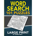 Word Search 101 Puzzles Large Print: Fun & Challenging Puzzle Games for Adults and Kids