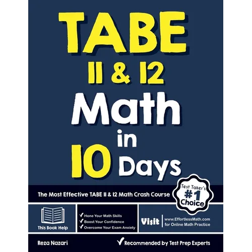 TABE 11 & 12 Math in 10 Days: The Most Effective TABE Math Crash Course