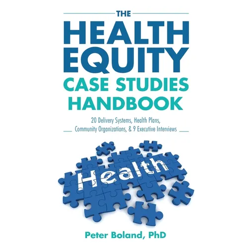 The Health Equity Case Studies Handbook