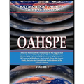 Oahspe Volume 2: Raymond A. Palmer Tribute Edition (In Two Volumes)