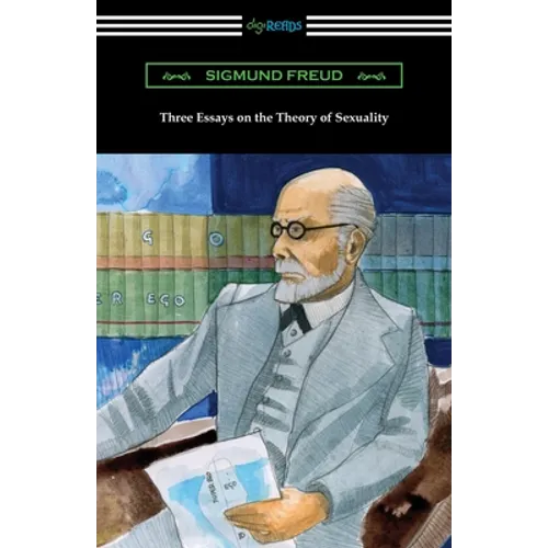 Three Essays on the Theory of Sexuality