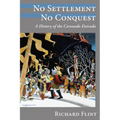 No Settlement, No Conquest: A History of the Coronado Entrada