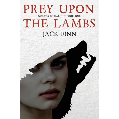 Prey Upon the Lambs