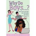 Why Do Boys....?