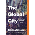 The Global City: New York, London, Tokyo