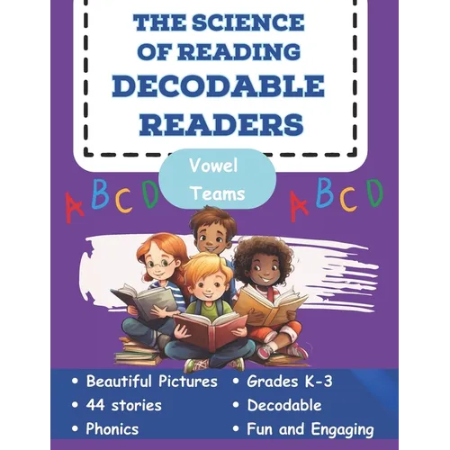The Science of Reading Decodable Readers: Vowel Teams