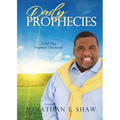 Daily Prophecies: 365 Day Prophetic Devotional