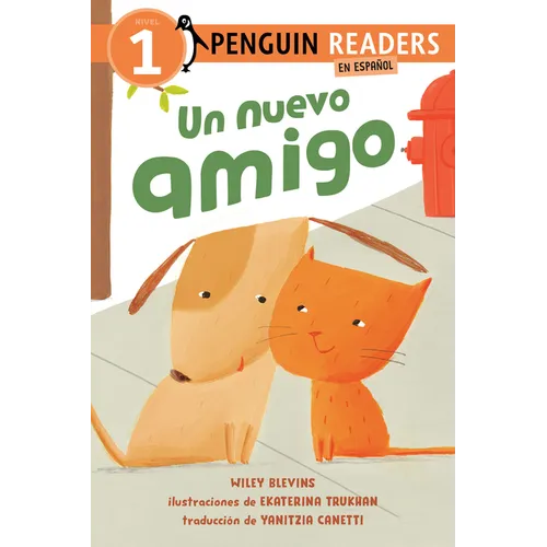 Un Nuevo Amigo (a New Friend Spanish Edition)