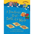 A Fraction's Goal -- Parts of a Whole