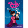 Ruby Lu, Brave and True
