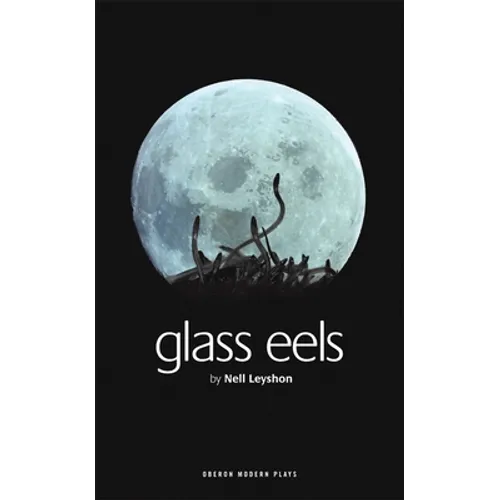 Glass Eels