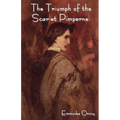 The Triumph of the Scarlet Pimpernel