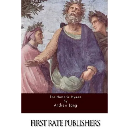 The Homeric Hymns