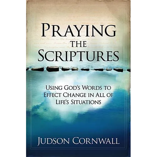 Praying the Scriptures