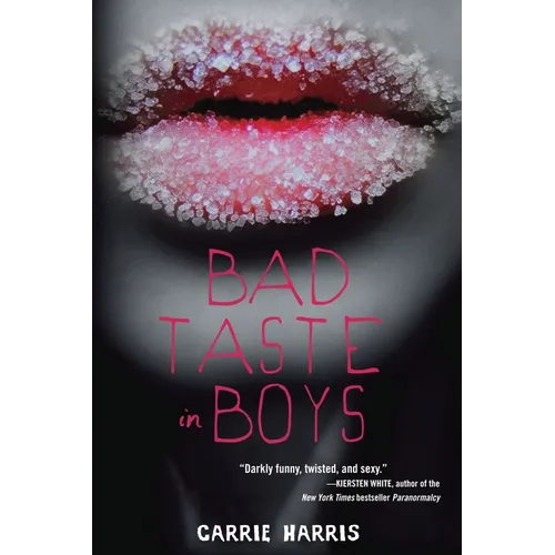 Bad Taste in Boys