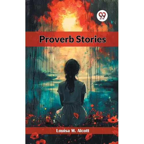 Proverb Stories