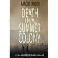 Death in a Summer Colony