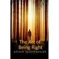 The Art of Being Right