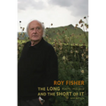 The Long and the Short of It: Poems 1955-2010