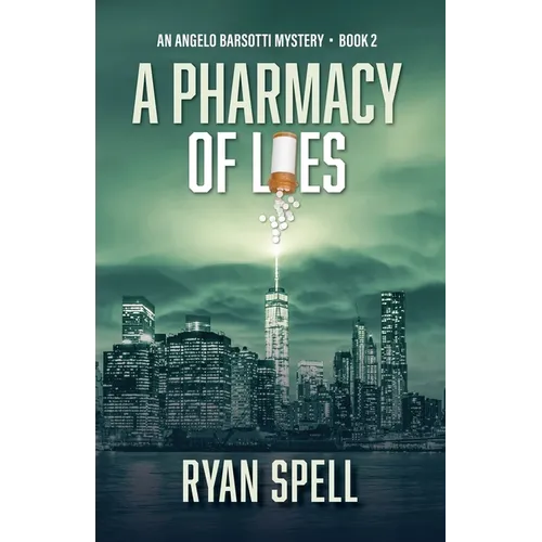 A Pharmacy of Lies