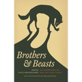 Brothers & Beasts: An Anthology of Men on Fairy Tales