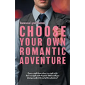 Choose Your Own Romantic Adventure