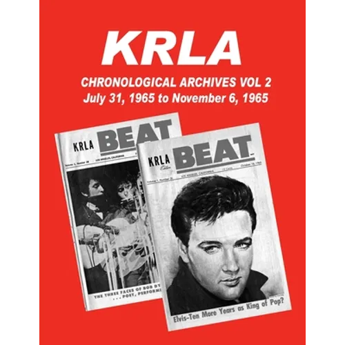 KRLA Chronological Archives Vol 2: July 31, 1965 to November 6, 1965